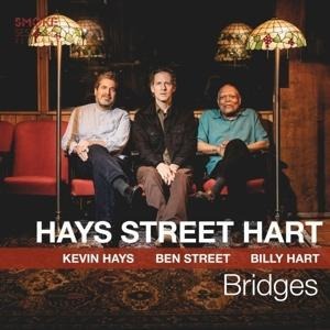 Bridges - Ben Street & Billy Hart Kevin Hays