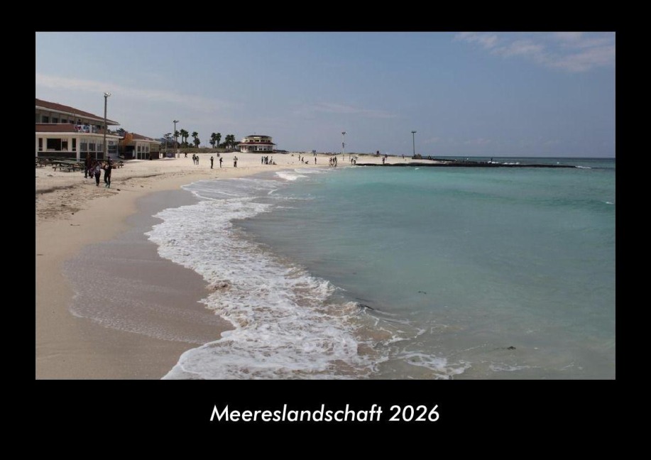 Meereslandschaft 2026 Fotokalender DIN A3 - Tobias Becker