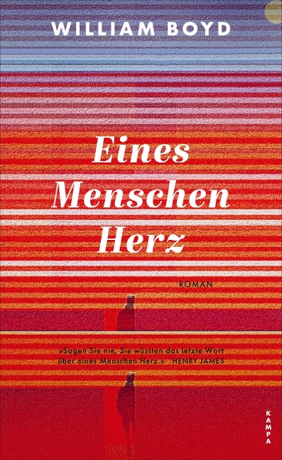 Eines Menschen Herz - William Boyd