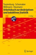 Cover-Bild zum Titel 'Arbeitsbuch zur deskriptiven und induktiven Statistik' von 'Helge Toutenburg, Christian Heumann, Malte Wißmann, Michael Schomaker'