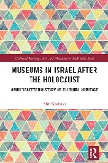 Cover-Bild zum Titel 'Museums in Israel after the Holocaust' von 'Shir Gal Kochavi'