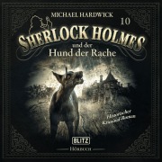 Cover-Bild zum Titel 'Neues von Sherlock Holmes - Die Hörbücher - Folge 10: Sherlock Holmes und der Hund der Rache' von 'Arthur Conan Doyle, Michael Hardwick'