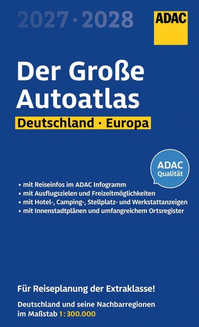 ADAC Der Große Autoatlas 2027/2028 Deutschland und seine Nachbarregionen 1:300.000 - 