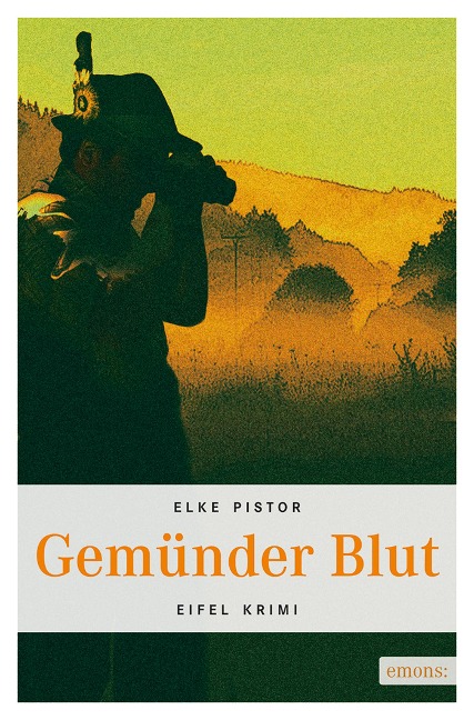 Gemünder Blut - Elke Pistor