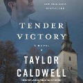 Cover-Bild zum Titel 'Tender Victory' von 'Taylor Caldwell'