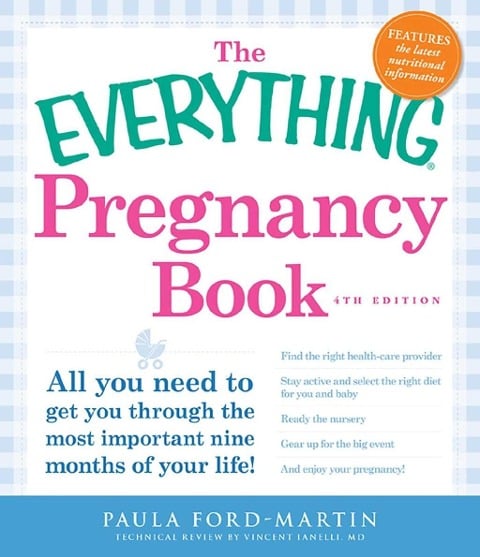 The Everything Pregnancy Book - Paula Ford-Martin
