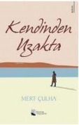 Cover-Bild zum Titel 'Kendinden Uzakta' von 'Mert Culha'