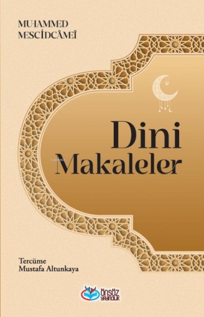 Dini Makaleler - Muhammed Mescidcamei