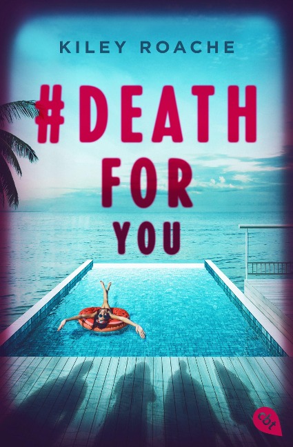 # Death for You - Kiley Roache