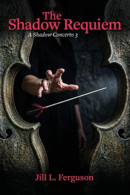 The Shadow Requiem - Jill L. Ferguson