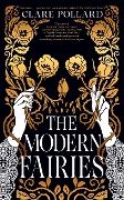 The Modern Fairies - Clare Pollard