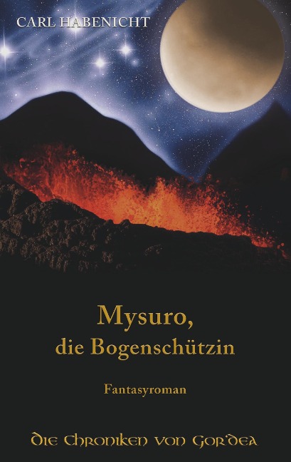 Mysuro, die Bogenschützin - Carl Habenicht