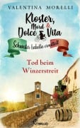 Cover-Bild zum Titel 'Kloster, Mord und Dolce Vita - Tod beim Winzerstreit' von 'Valentina Morelli'
