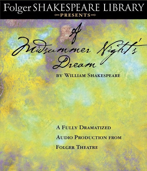 A Midsummer Night's Dream - William Shakespeare