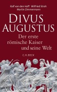 Cover-Bild zum Titel 'Divus Augustus' von 'Ralf von den Hoff, Wilfried Stroh, Martin Zimmermann'