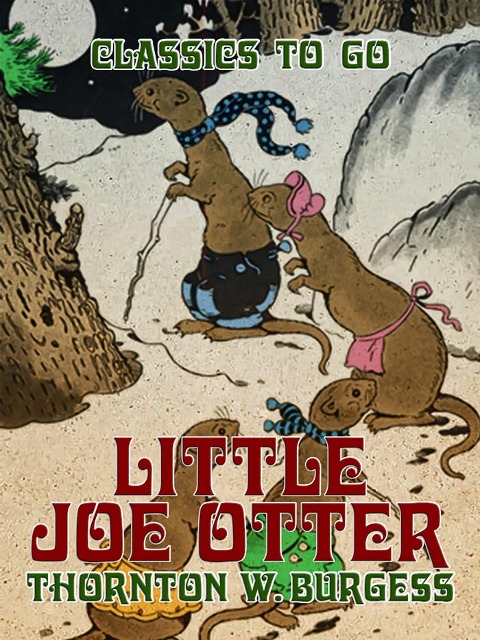 Little Joe Otter - Thornton W. Burgess