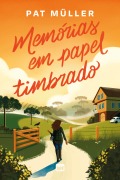 Memórias em papel timbrado - Pat Müller