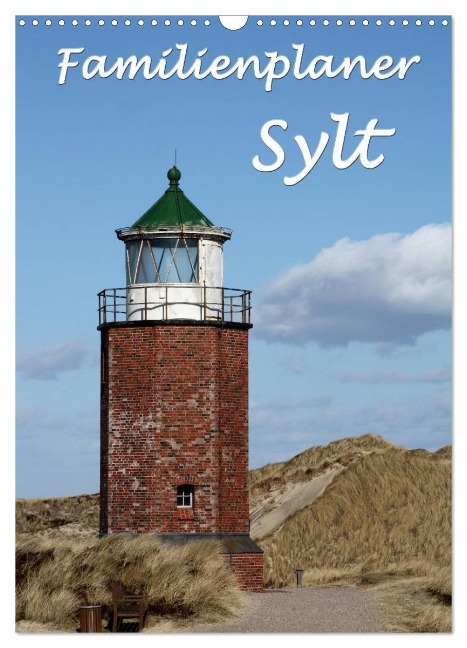 Familienplaner - Sylt (Wandkalender 2025 DIN A3 hoch), CALVENDO Monatskalender - Antje Lindert-Rottke