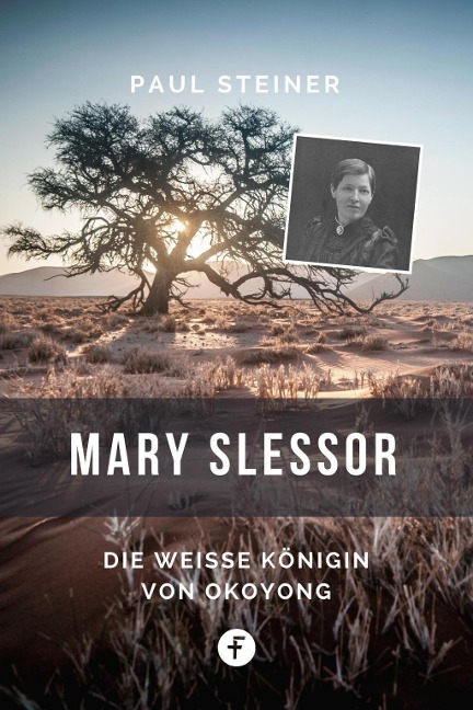 Mary Slessor - Paul Steiner