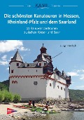 Cover-Bild zum Titel 'Die schönsten Kanutouren in Hessen, Rheinland-Pfalz und dem Saarland' von 'Jürgen Gerlach'