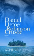 Cover-Bild zum Titel 'Robinson Crusoe' von 'Daniel Defoe'