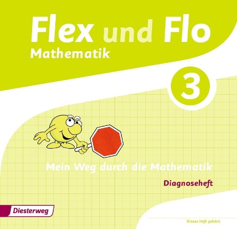 Flex und Flo 3. Diagnoseheft - 