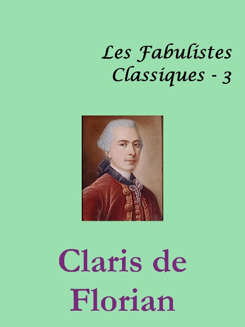 Fables de Florian - Jean-Pierre Claris De Florian