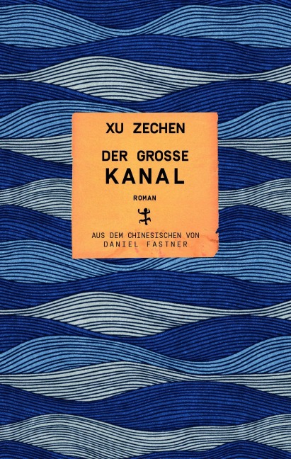 Der große Kanal - Xu Zechen
