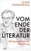 Cover-Bild zum Titel 'Vom Ende der Literatur' von 'Alain Finkielkraut'
