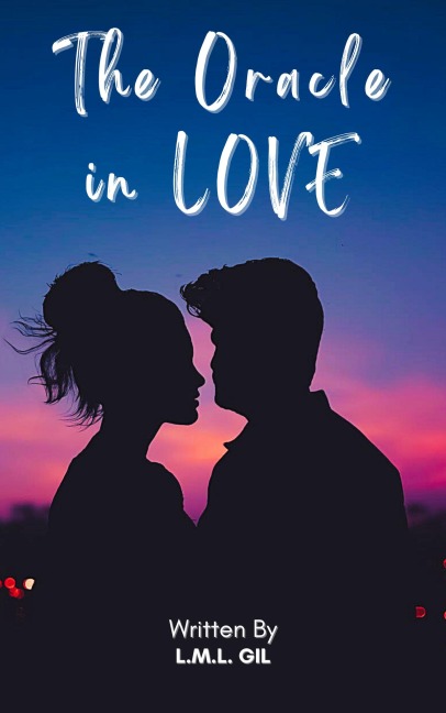 The Oracle in Love - L. M. L. Gil