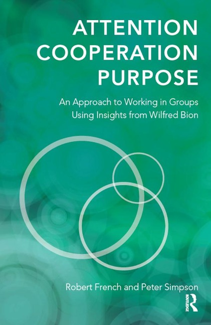 Attention, Cooperation, Purpose - Robert French, Peter Simpson