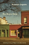Cover-Bild zum Titel 'The Grass Harp' von 'Truman Capote'