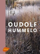 Cover-Bild zum Titel 'Oudolf Hummelo' von 'Piet Oudolf, Noël Kingsbury'