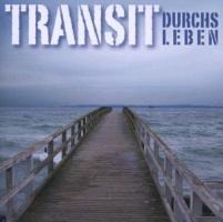 Durchs Leben - Transit