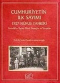 Cover-Bild zum Titel 'Cumhuriyetin Ilk Sayimi 1927 Nüfus Tahriri' von 'Sevket Pamuk'