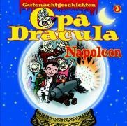 Opa Draculas Gutenachtgeschichten, Folge 2: Napoleon - Opa Dracula