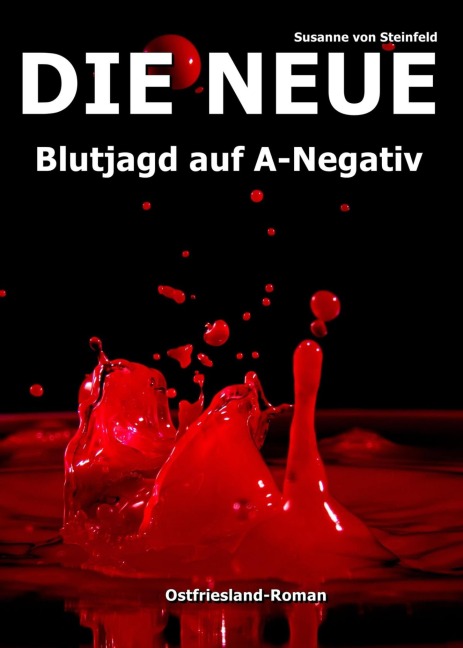 Die Neue - Susanne von Steinfeld