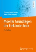 Cover-Bild zum Titel 'Moeller Grundlagen der Elektrotechnik' von 'Thomas Harriehausen, Dieter Schwarzenau'