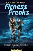 Cover-Bild zum Titel 'Fitness Freaks' von 'Antonio Partant'