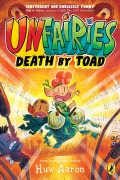 Cover-Bild zum Titel 'Unfairies: Death by Toad' von 'Huw Aaron'