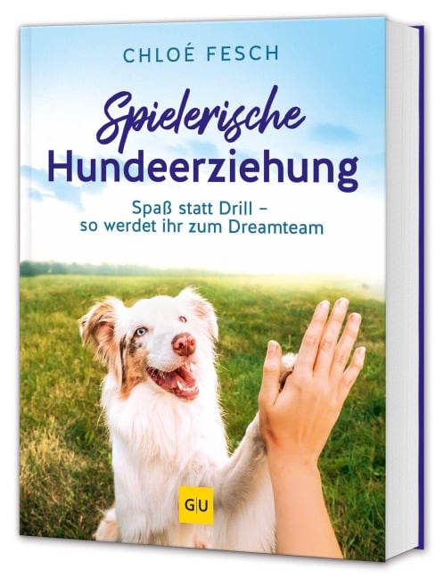 Spielerische Hundeerziehung - Chloé Fesch