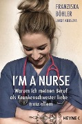 I'm a Nurse - Franziska Böhler, Jarka Kubsova
