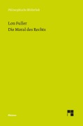 Cover-Bild zum Titel 'Die Moral des Rechts' von 'Lon Fuller'