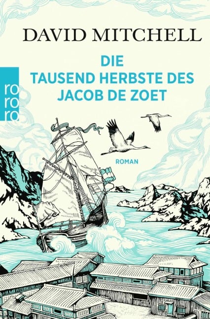 Die tausend Herbste des Jacob de Zoet - David Mitchell