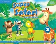 Super Safari Level 3 Pupil's Book - Herbert Puchta, Günter Gerngross, Peter Lewis-Jones