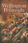 Cover-Bild zum Titel 'Wellington in the Peninsula' von 'Jac Weller'