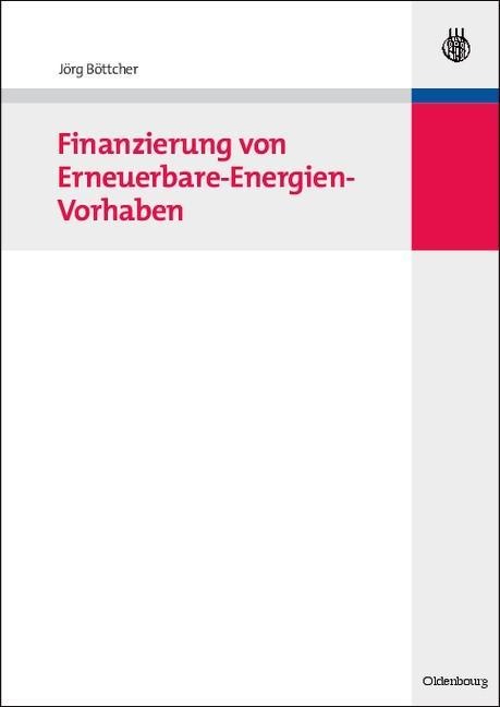 Finanzierung von Erneuerbare-Energien-Vorhaben - Jörg Böttcher