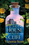 Cover-Bild zum Titel 'The House on the Cliff' von 'Victoria Scott'