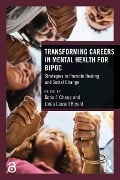 Cover-Bild zum Titel 'Transforming Careers in Mental Health for BIPOC' von ''