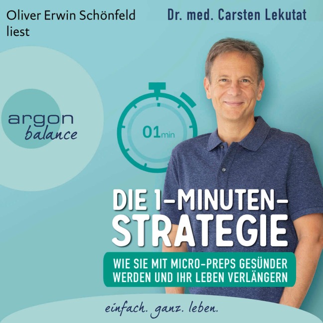 Die 1-Minuten-Strategie - Carsten Lekutat